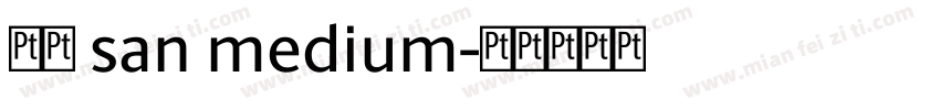 鸿蒙 san medium字体转换
